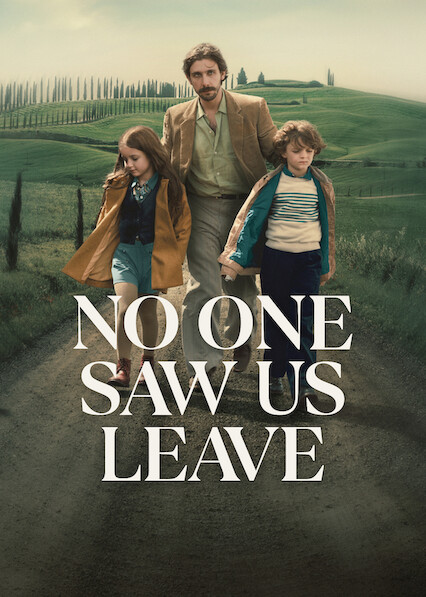 No One Saw Us Leave poster